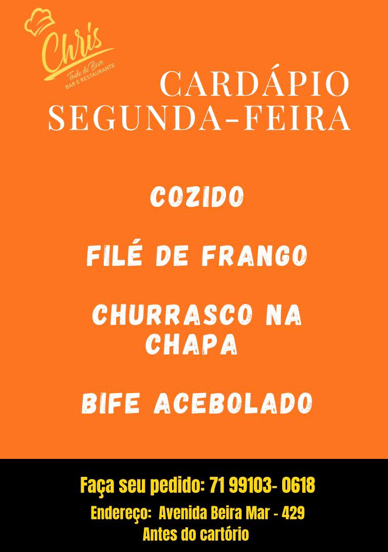 CRIS RESTAURANTE CRIS TUDO DE BOM AV BEIRA MAR, 429, RIBEIRA SALVADOR BAHIA . GASTRONOMIA BAIANA : COZIDO, CHURRASCO, MOQUECAS, ETC PREÇOS POPULARES CONTATO : +55 71 99103-0618
