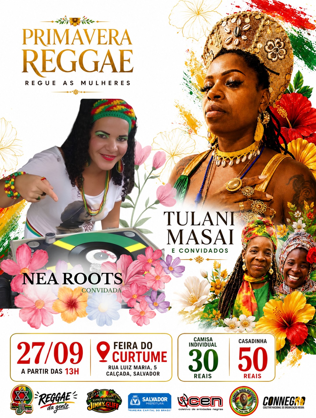 PRIMAVERA REGGAE : EVENTO NO ESPAÇO ARENA JIMMY CLIFF, DIA 27.09.2026, ÁS 13 HS, FEIRA DO CURTIME, BAIXA DO FISCAL, SALVADOR BAHA