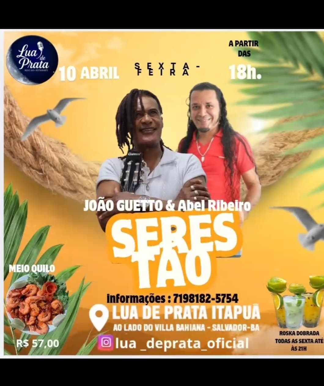É SHOW  VIOLEIRO JOAO GUETTO DA BAHIA / BRASIL   :  CASA DE SHOW LUA DE PRATA 14 HS ITAPOAN SALVADOR BAHIA. P´ROXIMO AO POSTO12