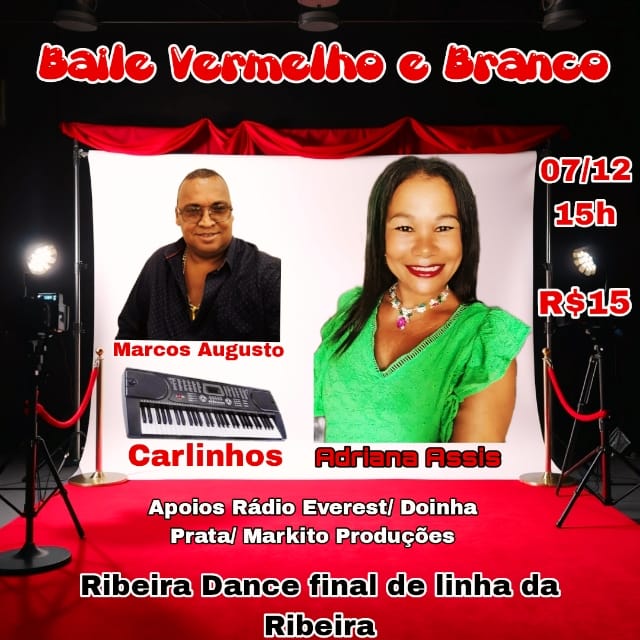 ADRIANA ASSIS & MARCOS AUGUSTO  : BAILE VERMELHO E BRANCO  NO RIBEIRA DANCE EM SALVADOR BAHIA. DIA 07.12.2025, ÁS 15 H