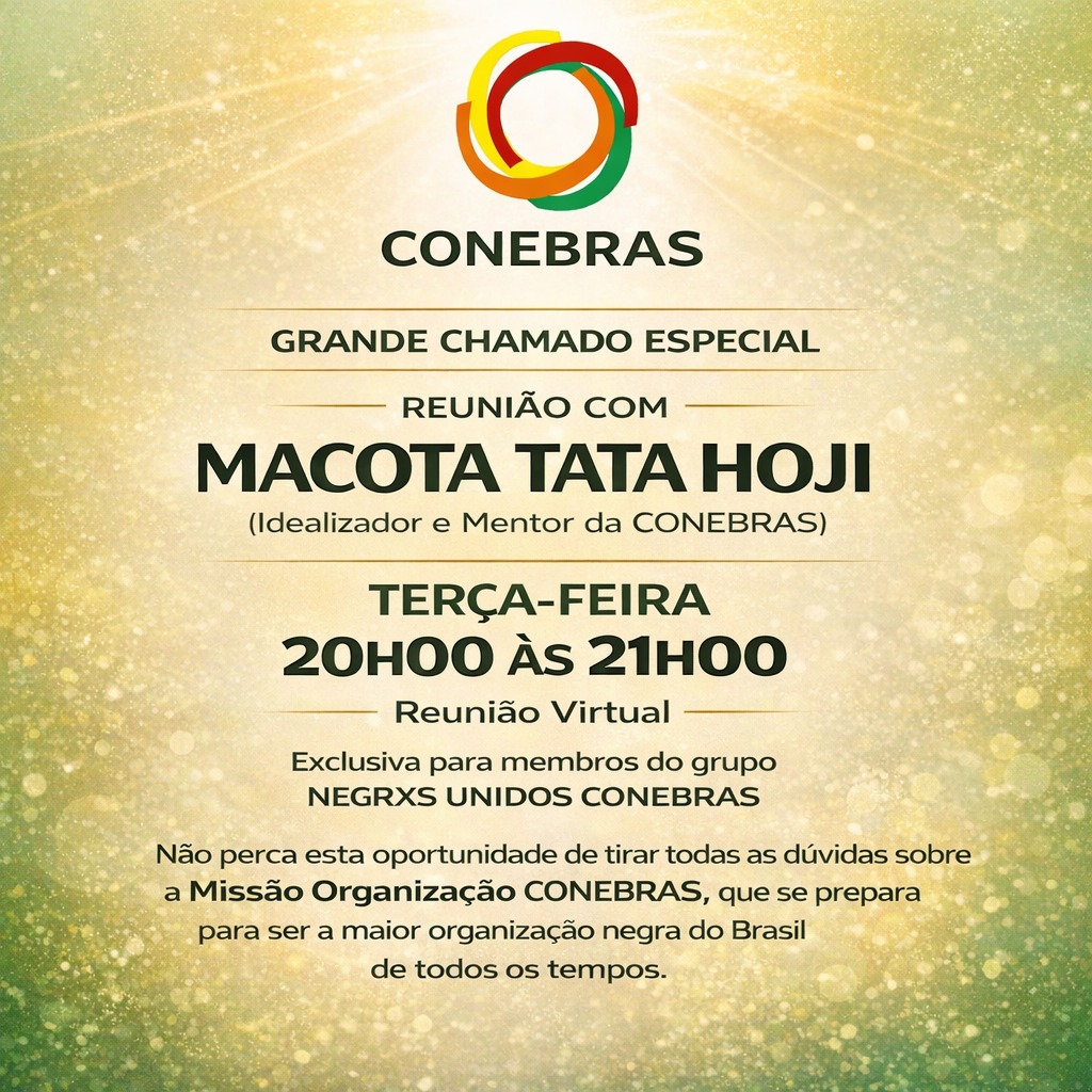 CONEBRAS CONFEDERAÇÃO DOS NEGROS DO BRASIL.