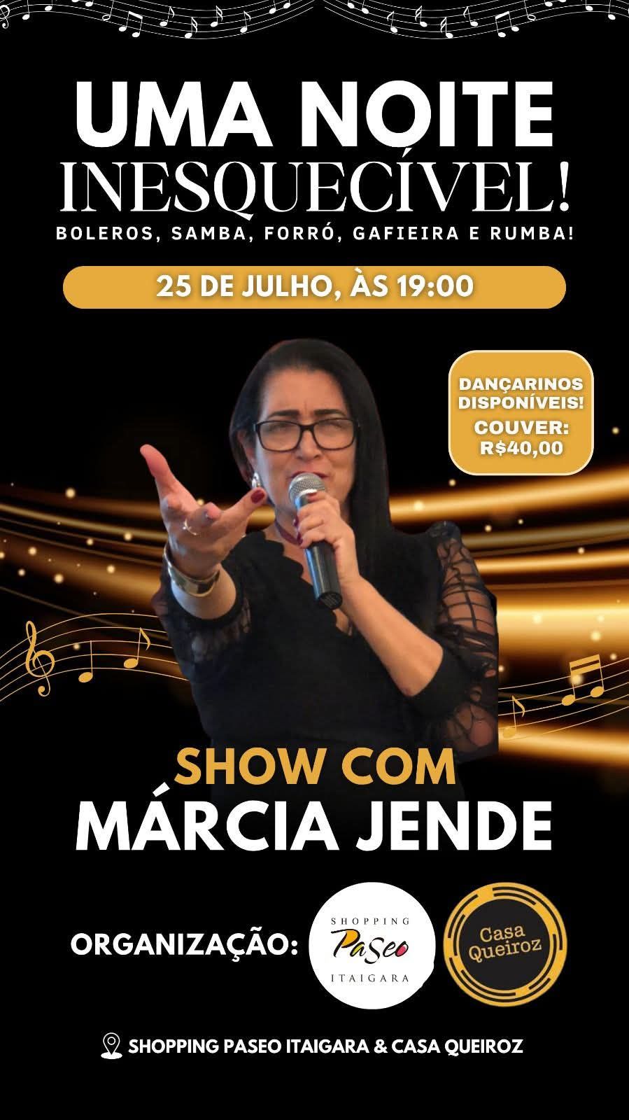 MÁRCIA JENDE CANTORA GUERREIRA DA SERESTA COM  VOZ VALENTE CALIBRADA.  BAIANA. CANTA  AXÉ BOSSA NOVA  SAMBA E TODOS OS RÍTMO.  CONTATO PARA EVENTOS, FESTAS PRIVATIVAS E SHOWS +55 71 9664-6892