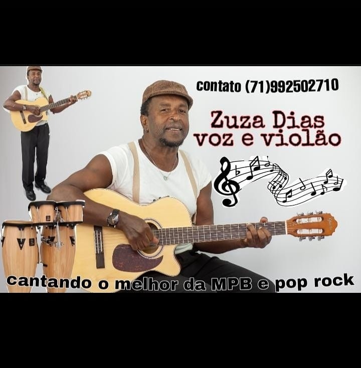 CANTOR ZUZA DIAS.  https://www.facebook.com/washingtonluiz.dias.75 MPB CONTATO PARA SHOWS  NIVER FORMATURA BARZINHOS +55 71 99250-2710. SALVADOR  CAMAÇARI   LAURO DE FREITs BAHIA BRASIL